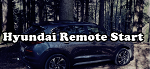 Hyundai Remote Start
